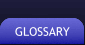 Glossary
